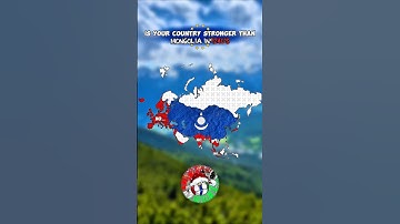 is your country stronger than mongolia #history #europe #map #geography #mapping #edit #shorts #past