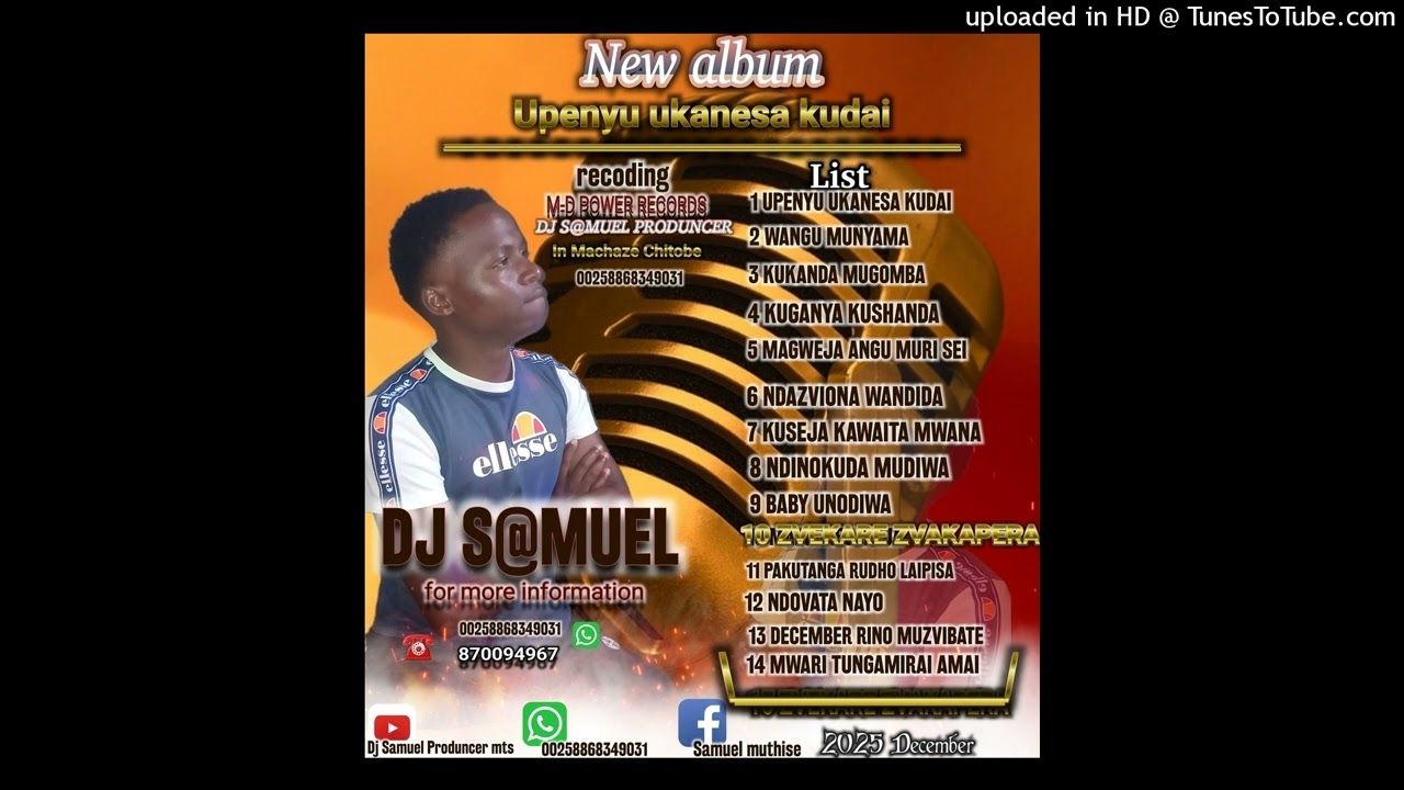 DJ S@MUEL __ WANDIDHA MWANA SIKANA -