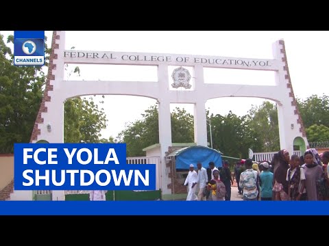 FCE Yola Shutdown Is To Prevent Breakdown Of Law And Order - Mgt