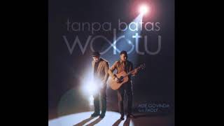 Ade Govinda feat Fadly Padi - Tanpa Batas Waktu (OST Ikatan Cinta)