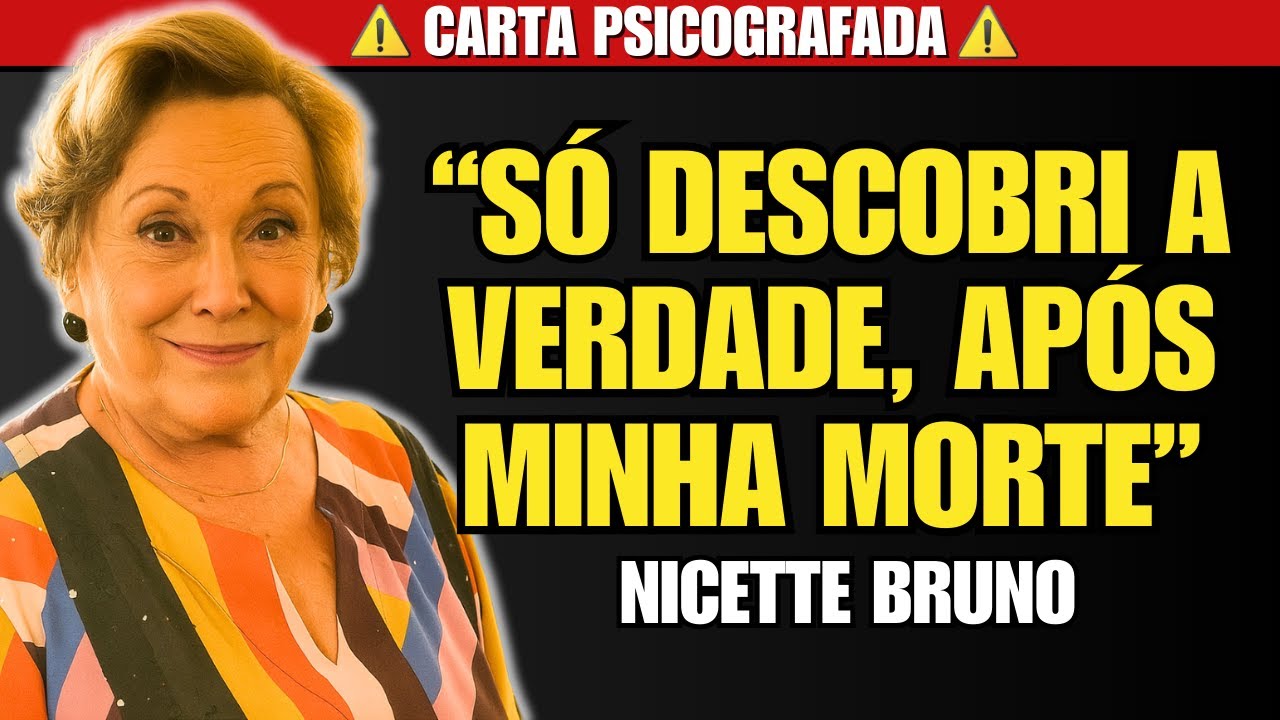 CARTA PSICOGRAFADA DA ATRIZ NICETTE BRUNO