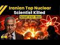 Iran Israel War: PM Netanyahu Says Israeli Attacks Have Killed Top Iranian Nuclear Scientist