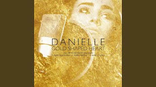 Video thumbnail of "Danielle - Heart of Gold"