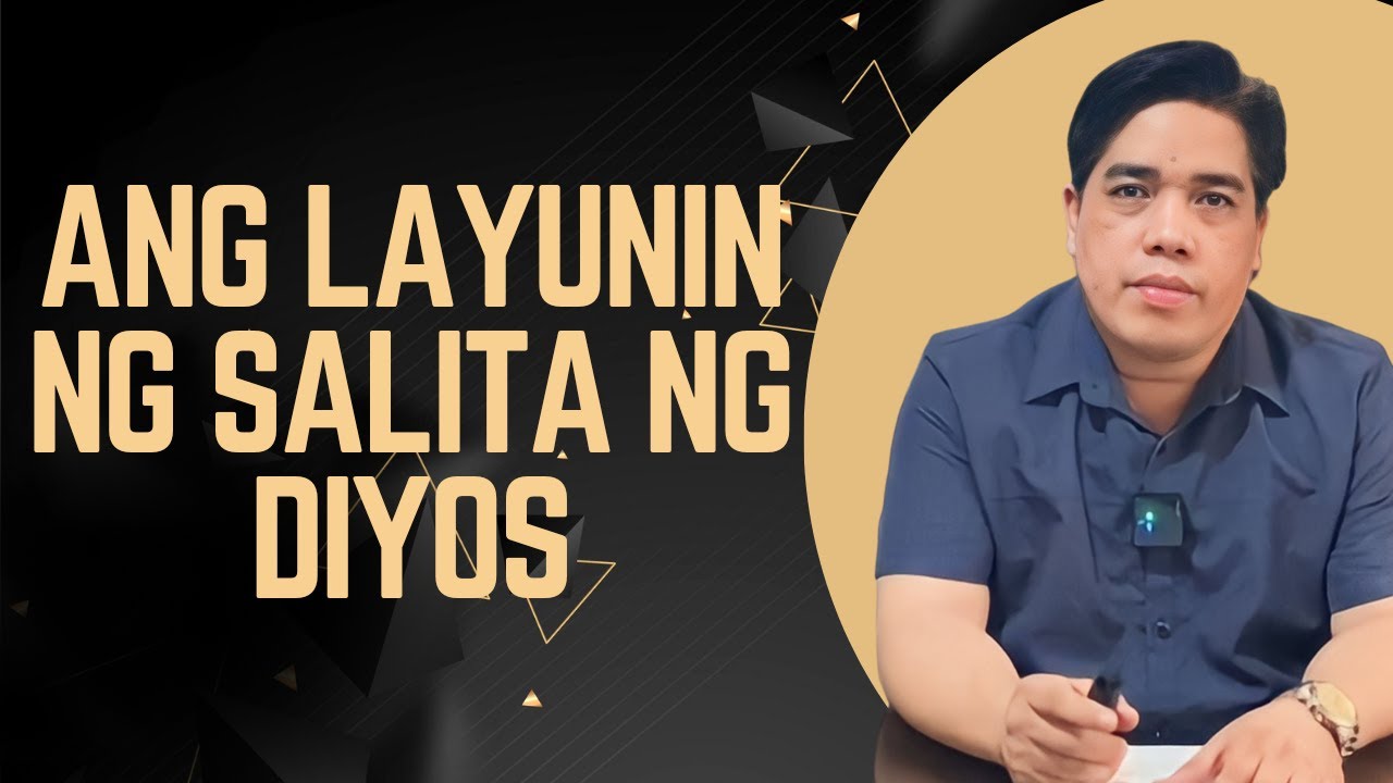 ANG LAYUNIN NG SALITA NG DIYOS I PASTOR RON YEPES