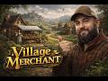 Belle découverte. Village Merchant