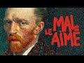 Divrogne  gnie incompris  la folle histoire de van gogh