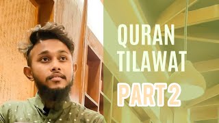 Hifz Quran Tilawat Part-2 | Hafiz Tanvir Ahmed | New Tilawat 2023 screenshot 1