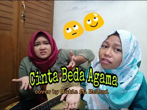 cinta-beda-agama-cover-by-mutia-ft.-melani