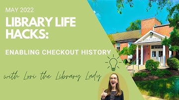 Library Life Hack - Enabling Checkout History