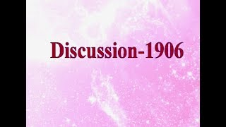 Discussion 1906