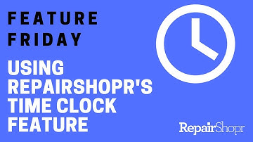 Feature Friday  - Using RepairShopr