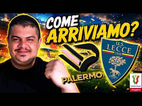 Video COME ARRIVIAMO a PALERMO-LECCE? ? ESORDIO STAGIONALE IN COPPA ITALIA
