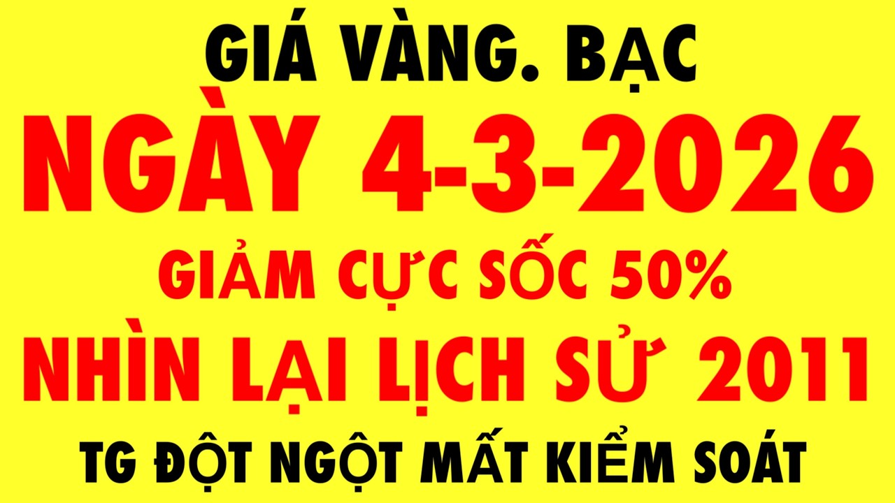 Giá vàng hôm nay sáng ngày 4-3-2026 / Giá vàng 9999 hôm nay - Giá vàng 9999 mới nhất - Giá vàng 9999