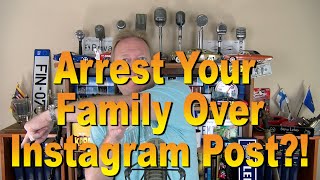 Arrest Your Family Over Instagram Post?! Ep. 6.431