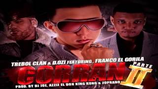 Corran Parte 2 (Con Letra) - Trebol Clan Ft. Franco El Gorila & D Ozi (Original ®2013)