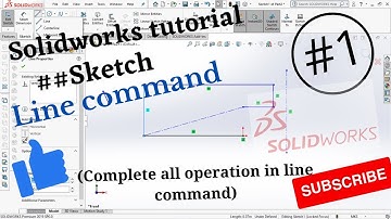 Solidworks Tutorial |  Sketch |Tutorial 1 : Line command