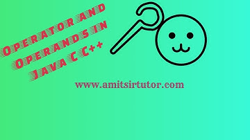 Operator and Operands in Java C C++