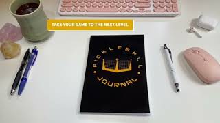 How To Use Your New Pickleball Journal