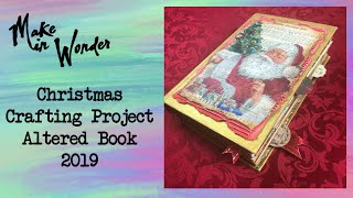 Christmas Crafting Project (Dec 2019) - Altered Book
