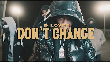 B-Lovee - Don't Change (Official Video)