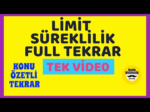 LİMİT - SÜREKLİLİK  TEK VİDEODA TEKRAR (Full Tekrar-Konu Özeti-Ösym Tarzı Sorular)