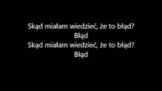 Natalia Szroeder - Błąd Tekst