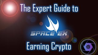 SpaceEx Tutorial Guides: Earning Crypto