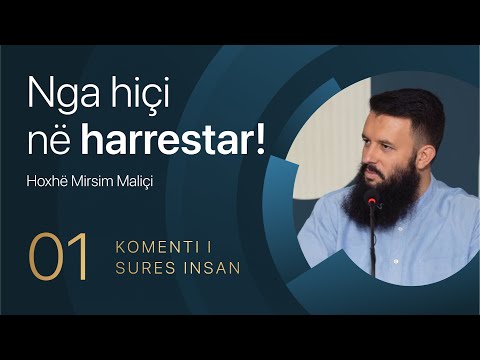 01. Nga hiçi në harrestar - Hoxhë Mirsim Maliçi