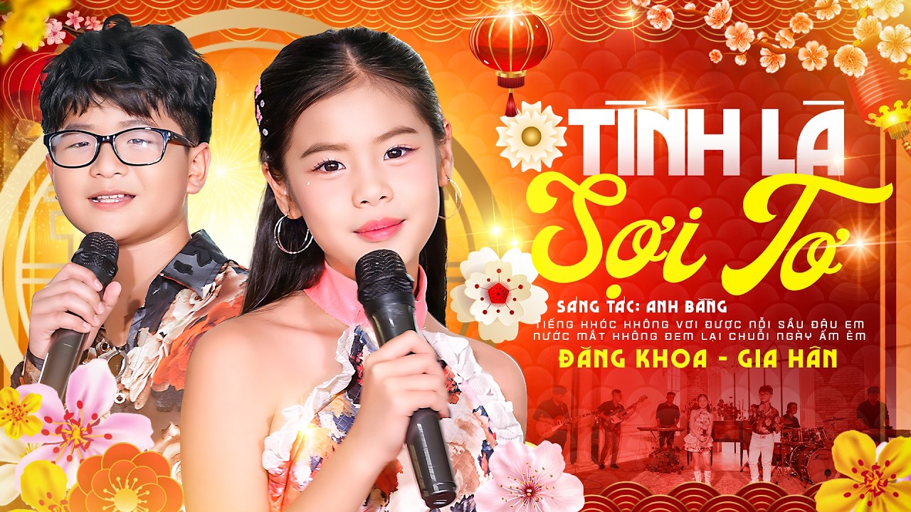 TÌNH LÀ SỢI TƠ - Đăng Khoa x Gia Hân | Choáng Váng giọng ca nhỏ không thua ca sĩ chuyên nghiệp