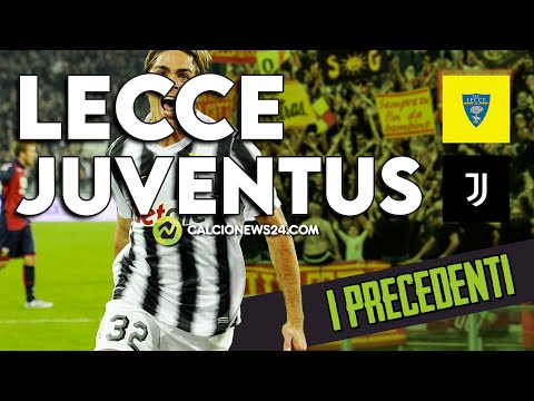 I precedenti di LECCE - JUVENTUS | 12^ Giornata di Serie A 2022/2023