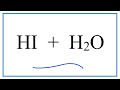 Hydroiodic Acid and Strong Acids