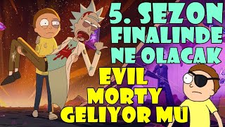 Rick and Morty Sezon Finalinde Neler Olacak? / 5. Sezon Evil Morty'nin Hikayesi Mi? / Teoriler