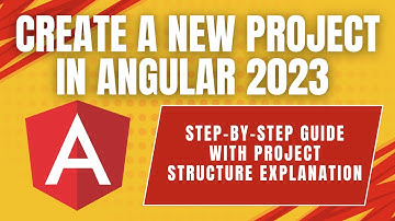 Step by Step Guide to Create a New Project in Angular | Getting Started with Angular 2023