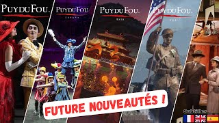 FUTURE of PUY DU FOU : 5 parks in the world in 2030 ! ( french video with english subtitles )