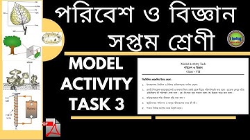 BANGLAR SHIKSHA CLASS 7 SCIENCE PORIBESH O BIGGAN MODEL ACTIVITY TASK 3