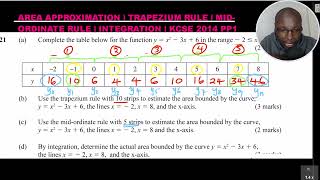 KCSE 2014 AREA APPROXIMATION | TRAPEZIUM RULE | MID-ORDINATE RULE |INTEGRATION