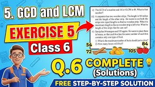 5. GCD and LCM| Exercise 5| Q.6 Complete Solutions| Class 6| Maha board 
