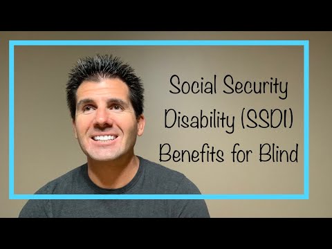 Social Security Disability SSDI Benefits for Blind, Legally Blind, and Visually Impaired