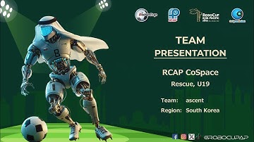 R25.2.15 - TEAM: ascent (South Korea) - RCAP CoSpace Rescue, U19 - RCAP 2025
