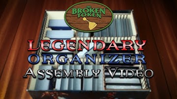 Legendary Organizer - Assembly Guide