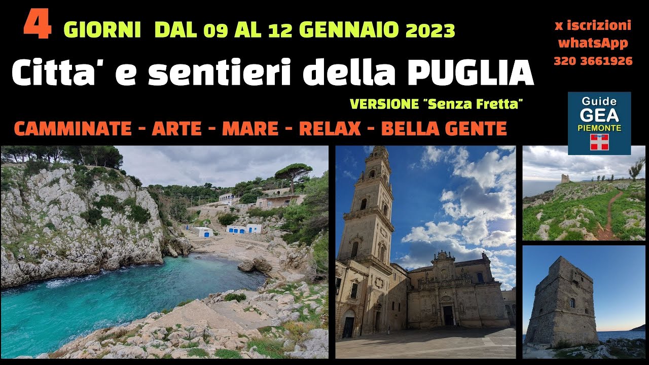 CITTA' E SENTIERI DELLA PUGLIA "Senza Fretta"