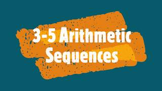 3-5 Arithmetic Sequences