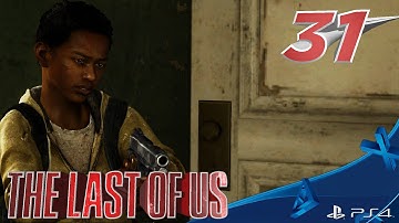 The Last of Us: Walkthrough - Part 31 [Pittsburgh] - Remastered PS4 Gameplay Commentary