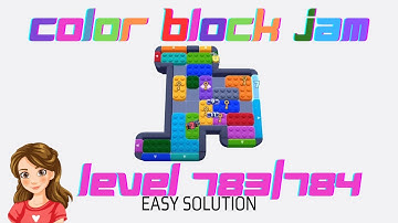 Color Block Jam Level 783 / 784 Easy Game Solution Walkthrough 