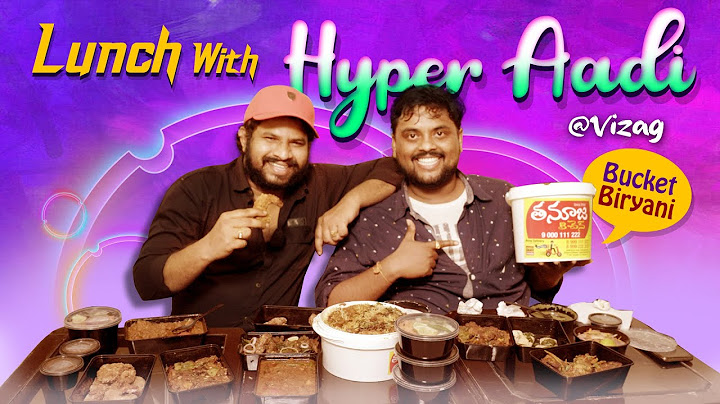 Lunch with Hyper AADI || Bucket Biryani in Vizag || Jabardasth Hyper AAdi || Tasty Teja || Infinitum