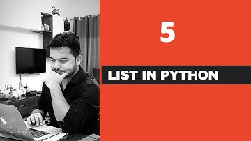 5# List In Python- Python Tutorials For Beginners
