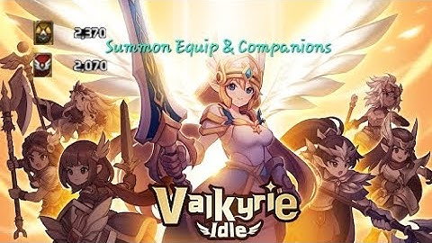 Valkyrie Idle - Summon Equipment and Companions #valkyrieidle #gaming
