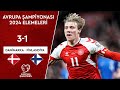 Danimarka 3-1 Finlandiya | EURO 2024 Avrupa Şampiyonası Elemeleri H Grubu