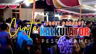 LAGU JOGET DANGDUT ||CINTA KALKULATOR MIX