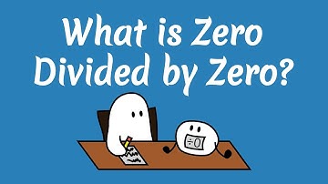 What is Zero Divided by Zero?